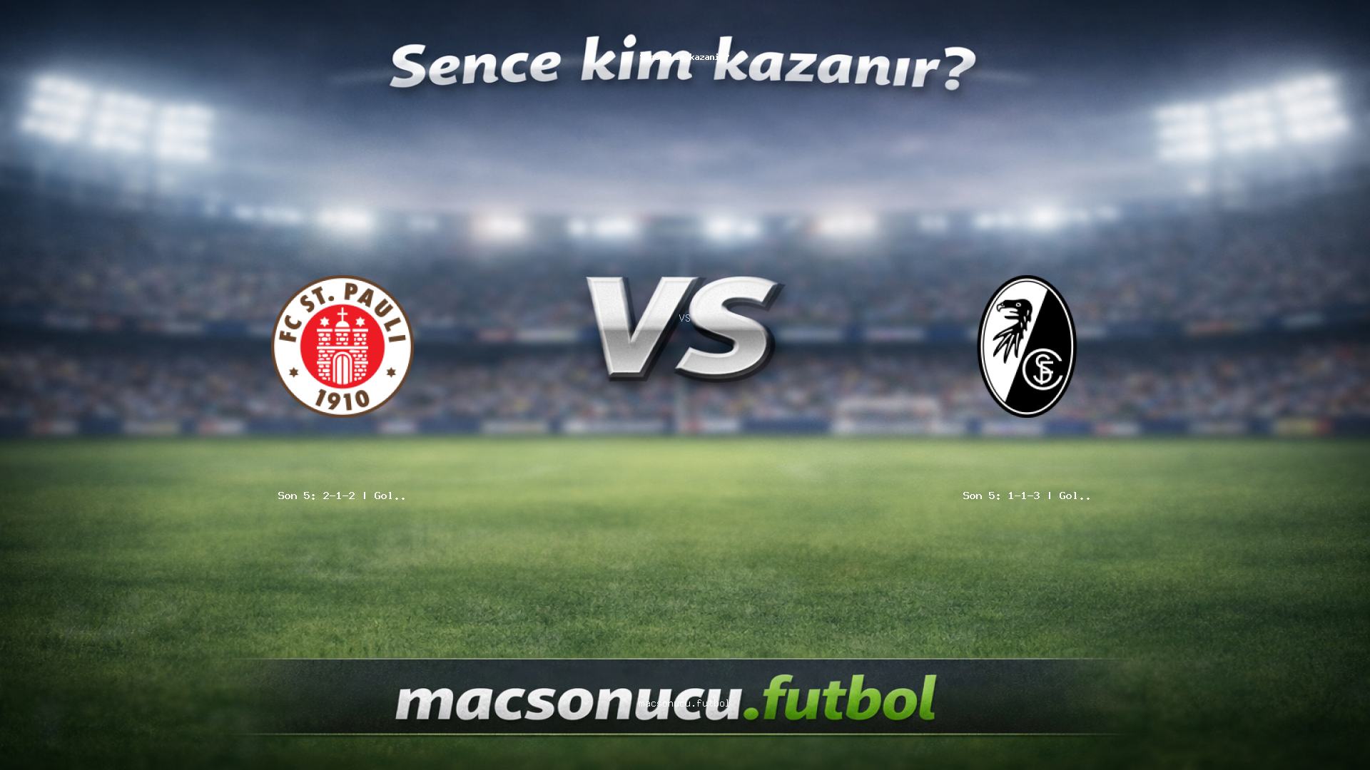 FC St. Pauli - SC Freiburg maç görseli