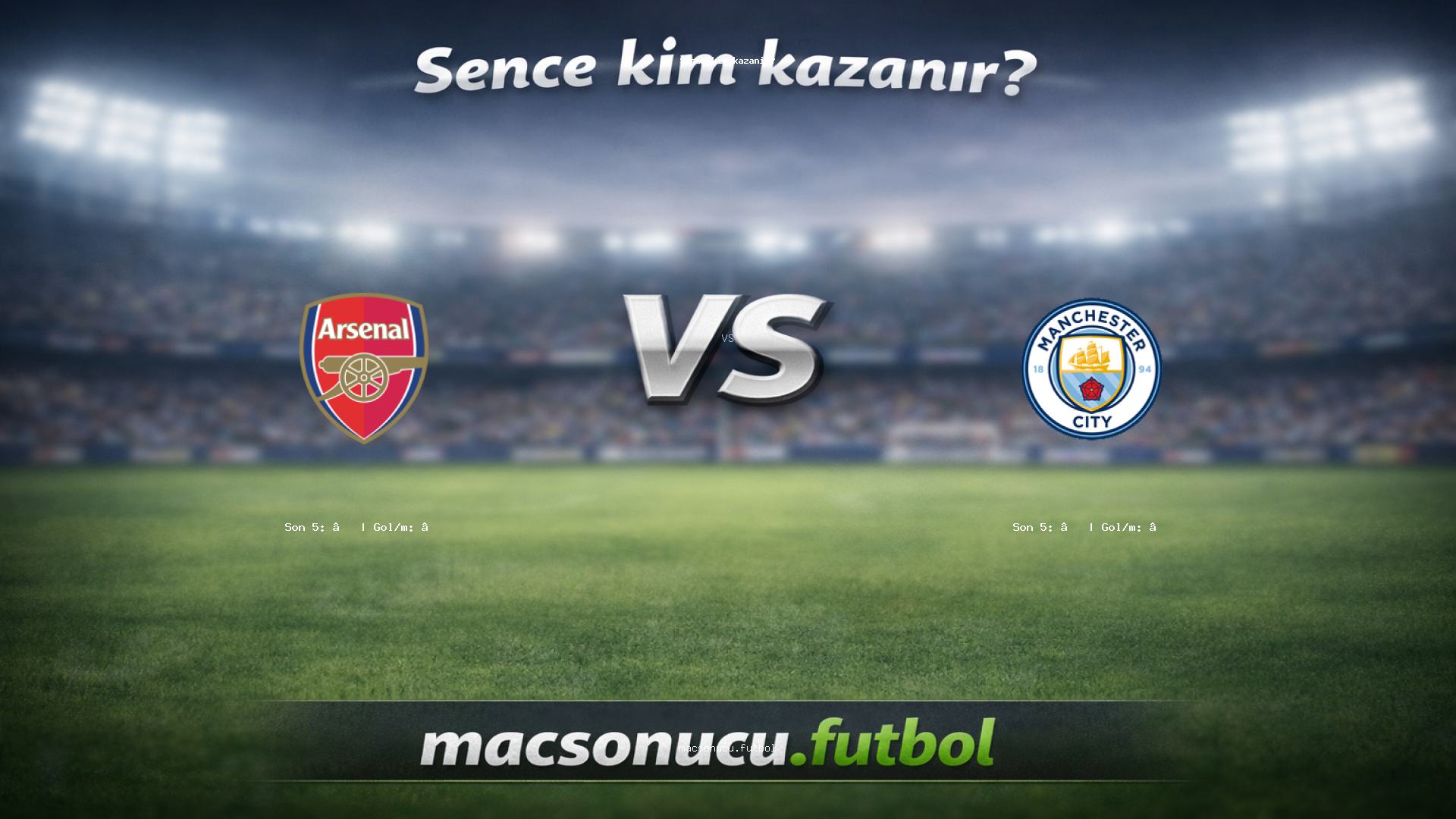 Arsenal - Manchester City maç görseli