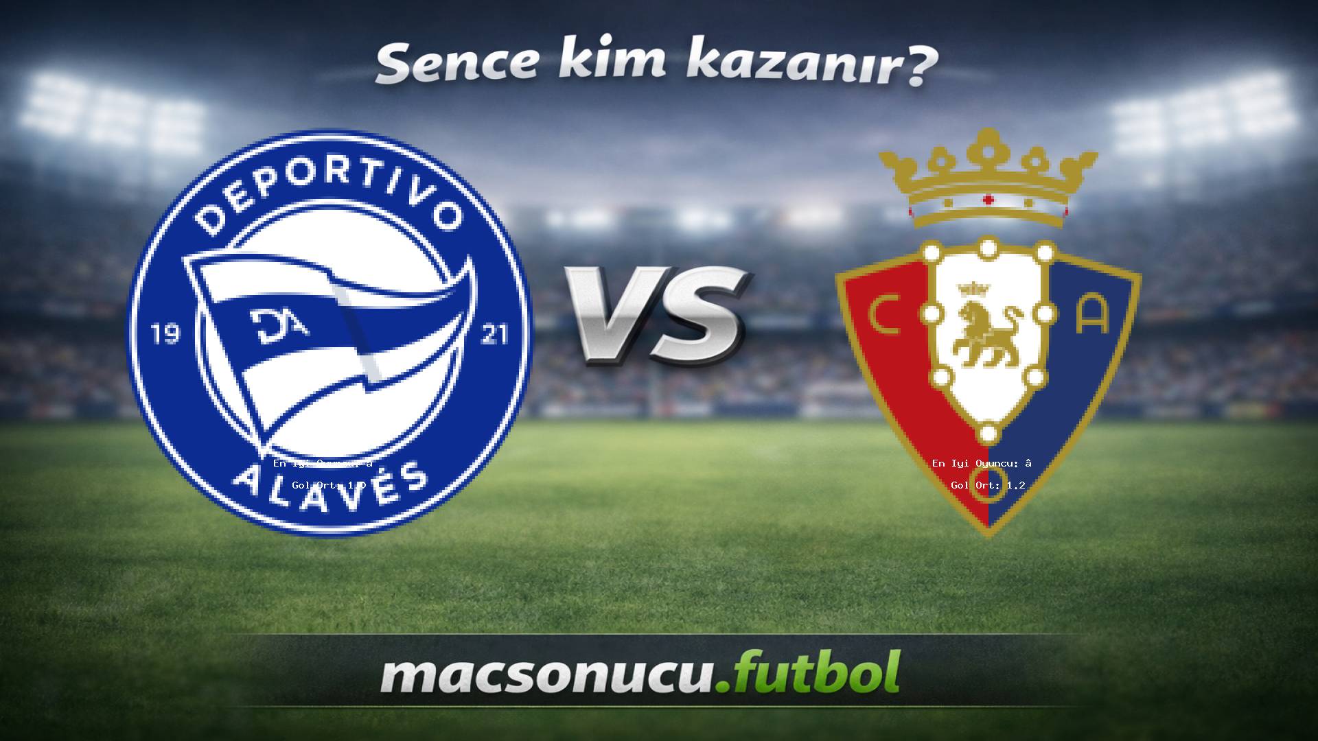 Alaves - Osasuna maç görseli