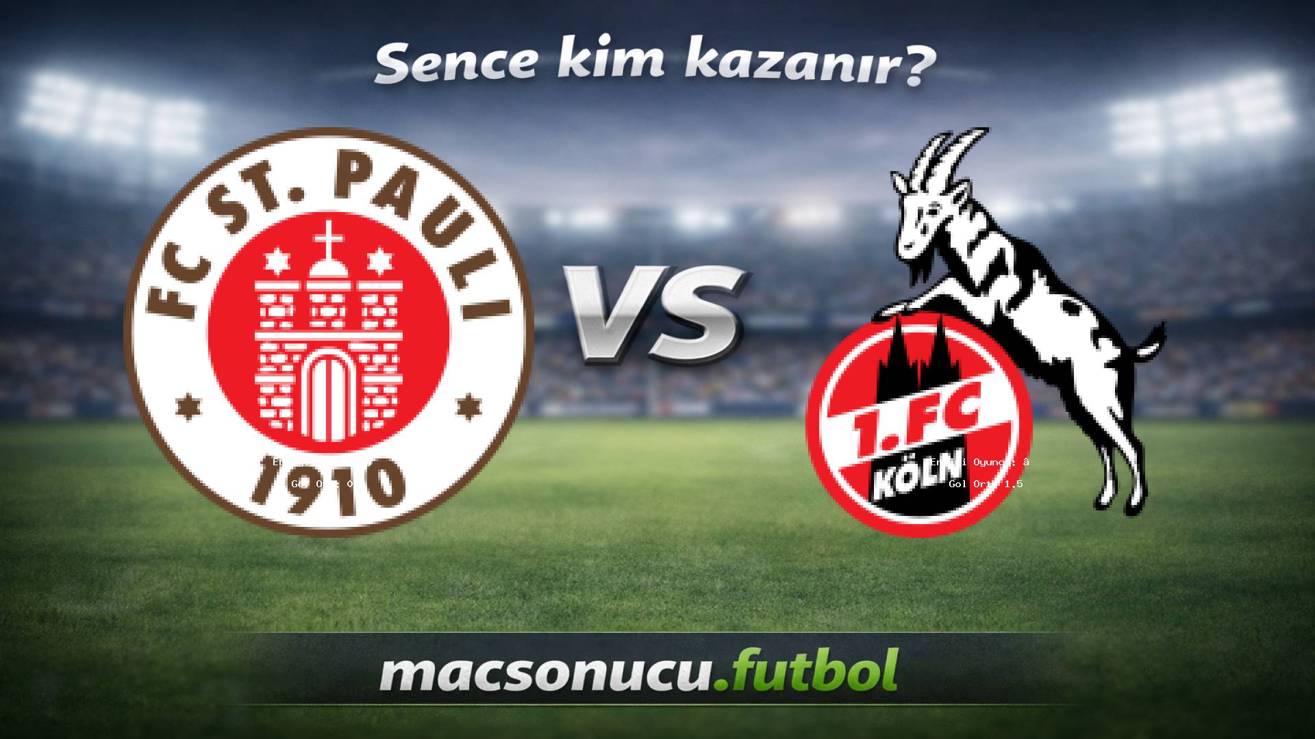 FC St. Pauli - 1. FC Köln maç görseli