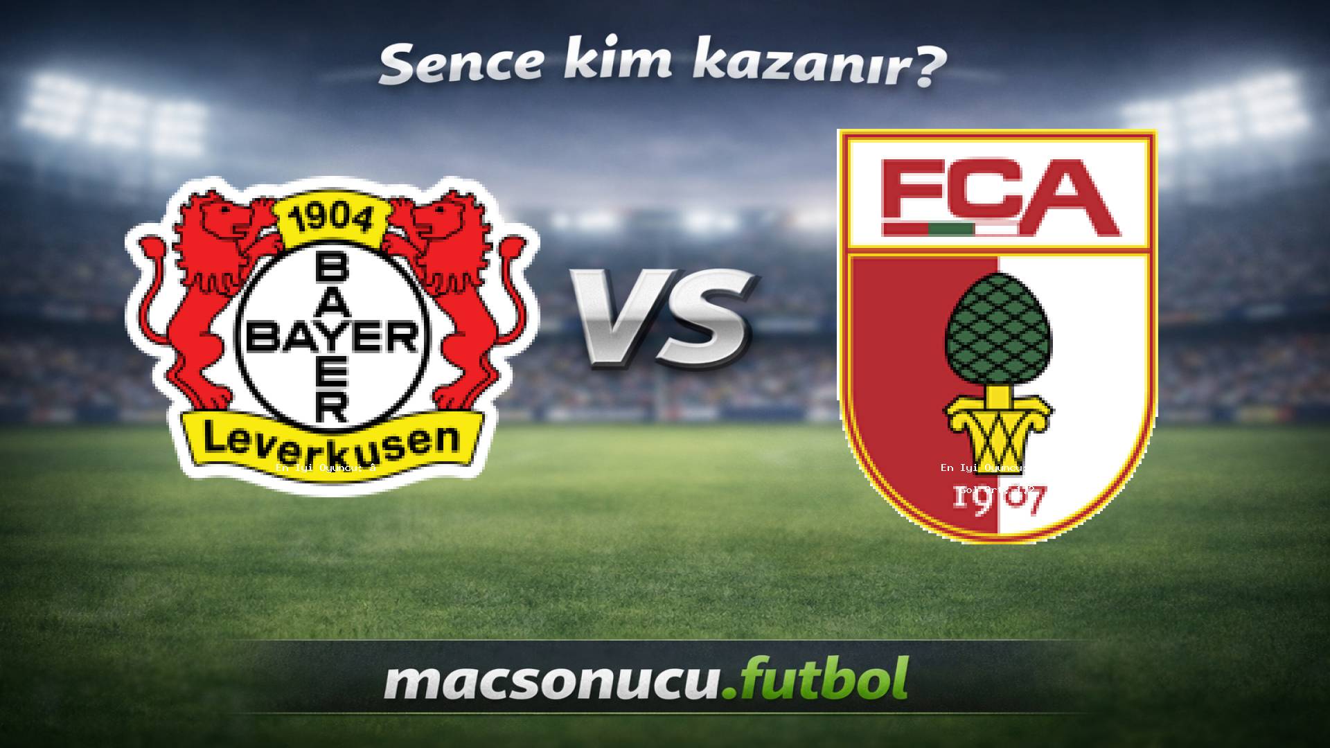 Bayer Leverkusen - FC Augsburg maç görseli