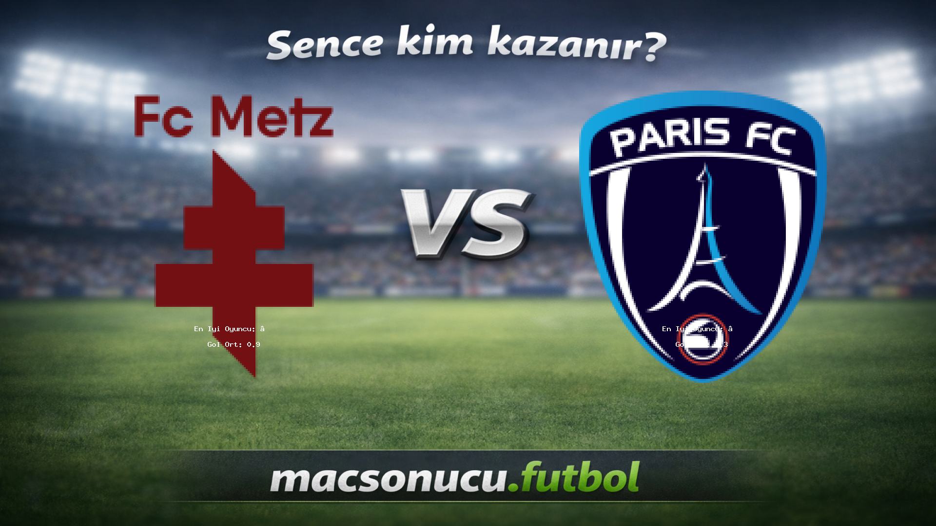 Metz - Paris FC maç görseli